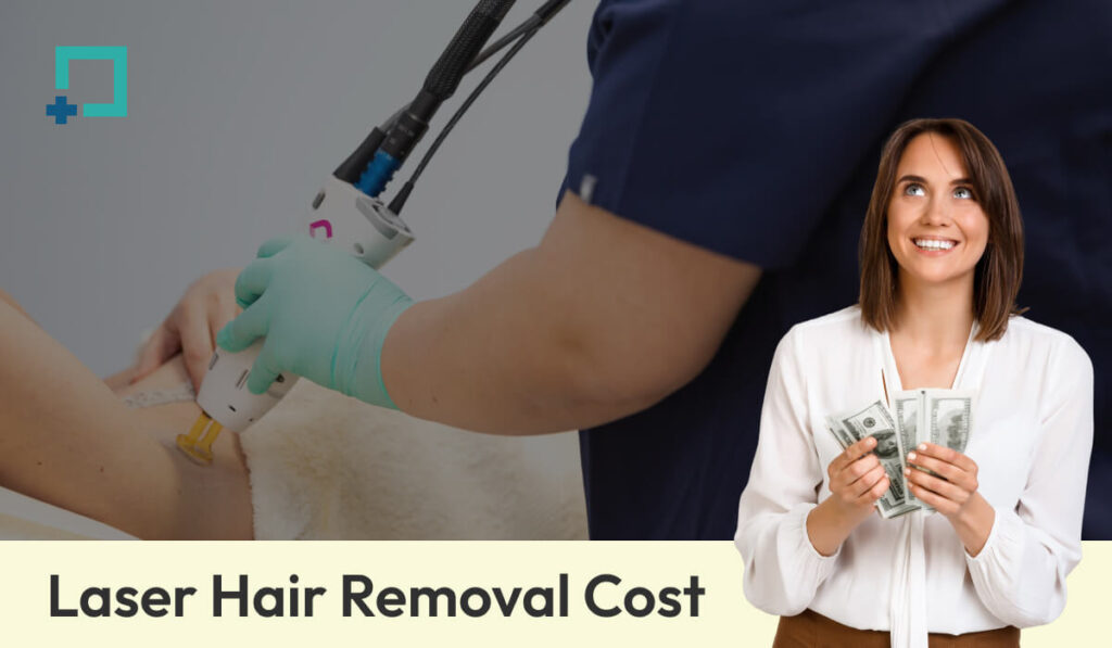 Laser Hair Removal Cost